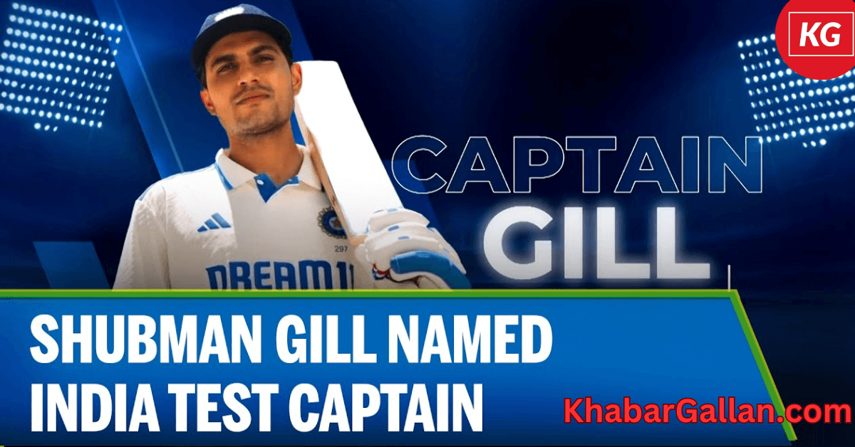 India Tour of England Under Shubman Gill’s Captaincy 2025 Now