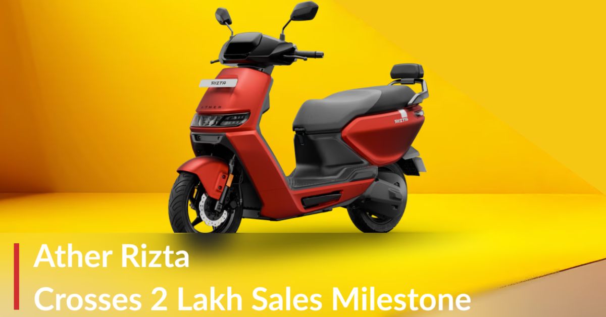 Ather Rizta Crosses 2 Lakh Sales: India’s Family EV Revolution
