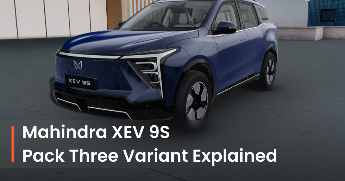 Mahindra XEV 9S Pack Three Variant