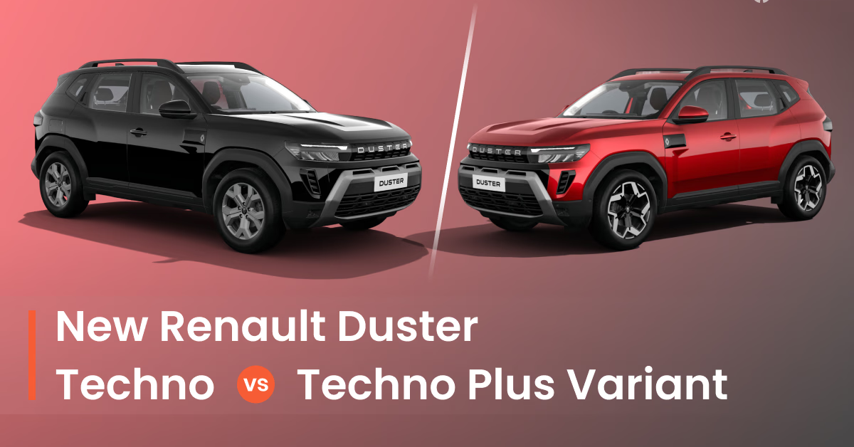 Renault Duster Techno vs Techno Plus 2026