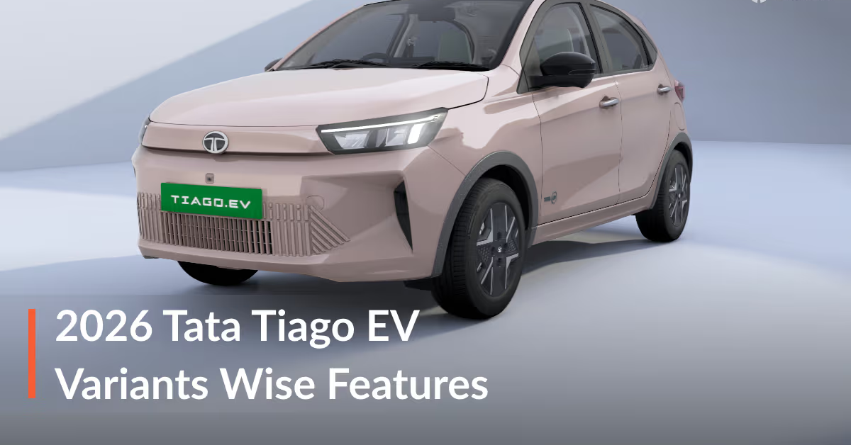 2026 Tata Tiago EV Facelift Variants Explained